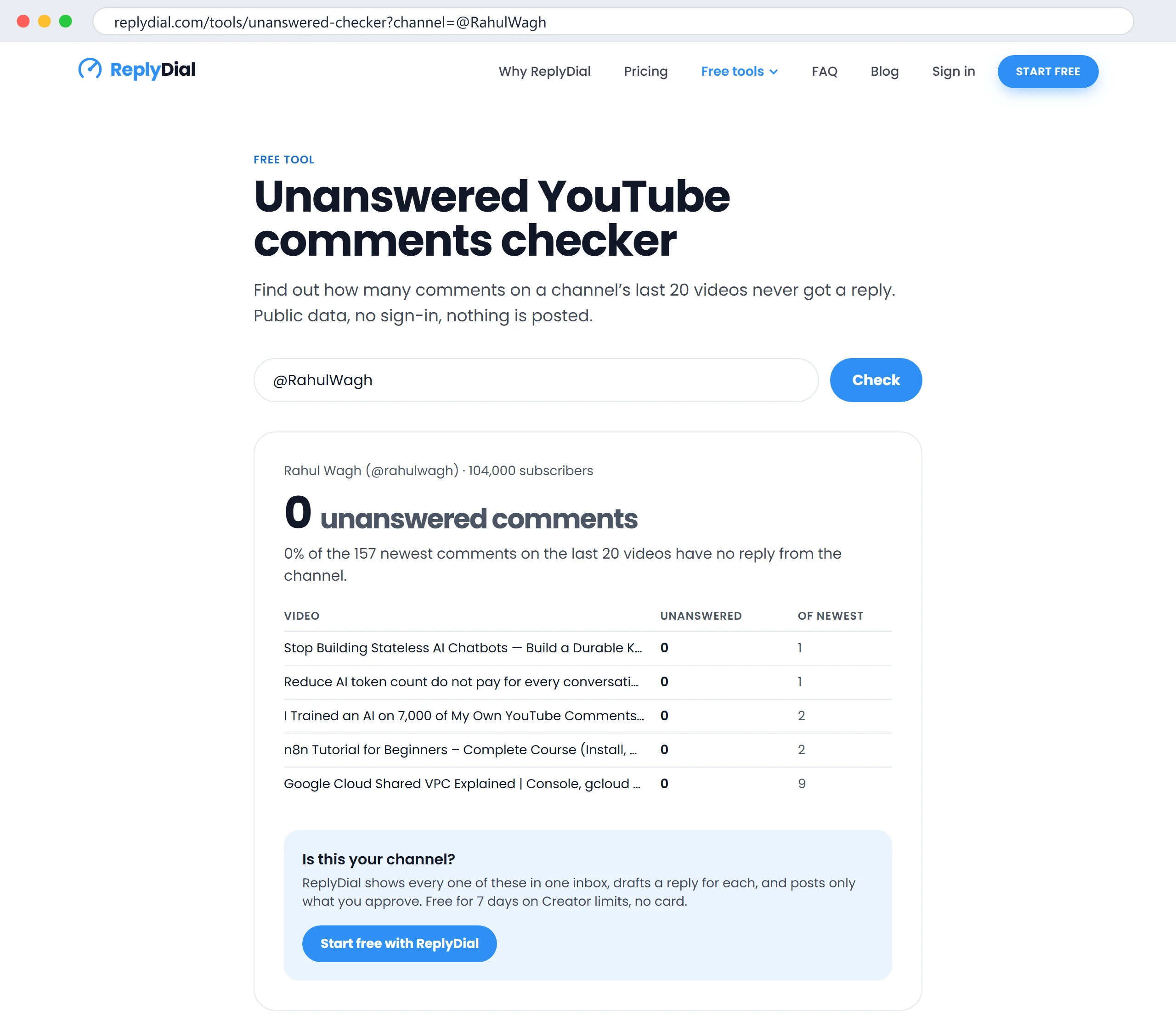 The free checker on my own channel, 11 October 2026: 0 of the 157 newest comments unanswered. Run it on your own handle; if the number is large, the video ideas are in there and so are the customers. Click to enlarge.