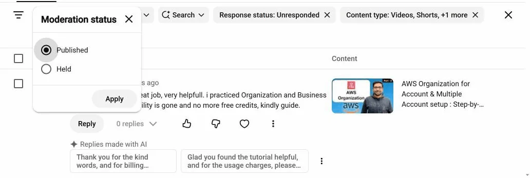 The Moderation status switch. Published is what viewers see. Held is what YouTube or your settings stopped.