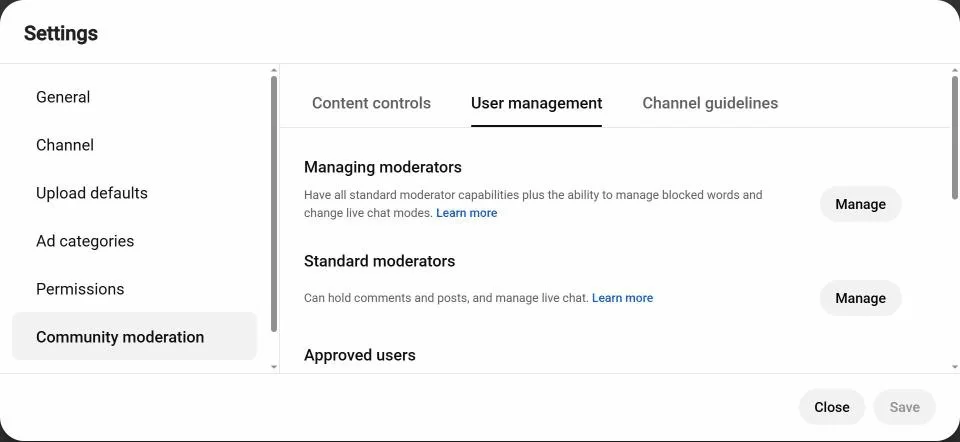 User management: moderators, approved users, hidden users. Hidden users is the quiet way to deal with a repeat offender.